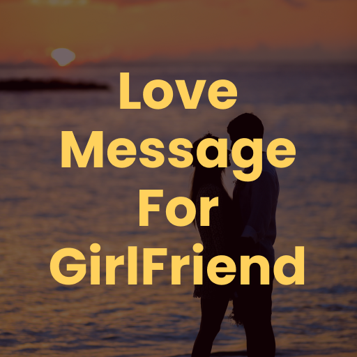 Message for Girlfriend